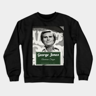 George Jones Crewneck Sweatshirt